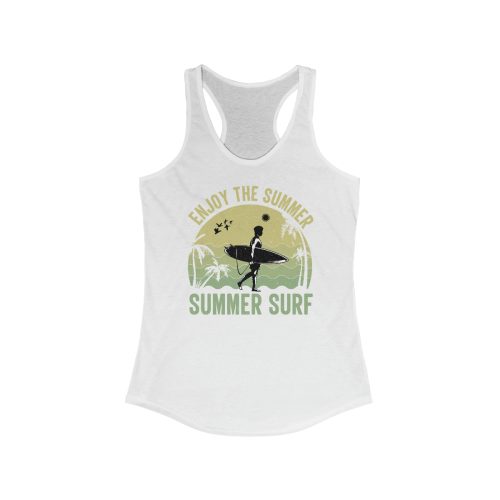 Enjoy The Summer Surf Printed on a Women's Ideal Racerback Tank