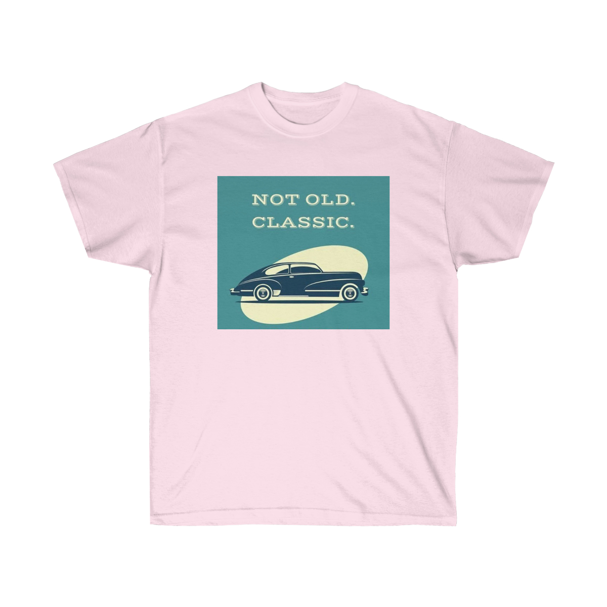 NOT OLD, CLASSIC Printed on a Unisex Ultra Cotton Tee - Image 21