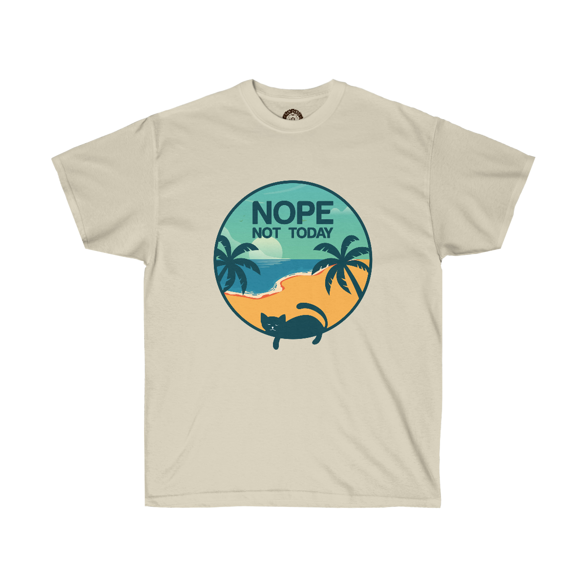 Nope Not Today Cat on a Unisex Ultra Cotton Tee