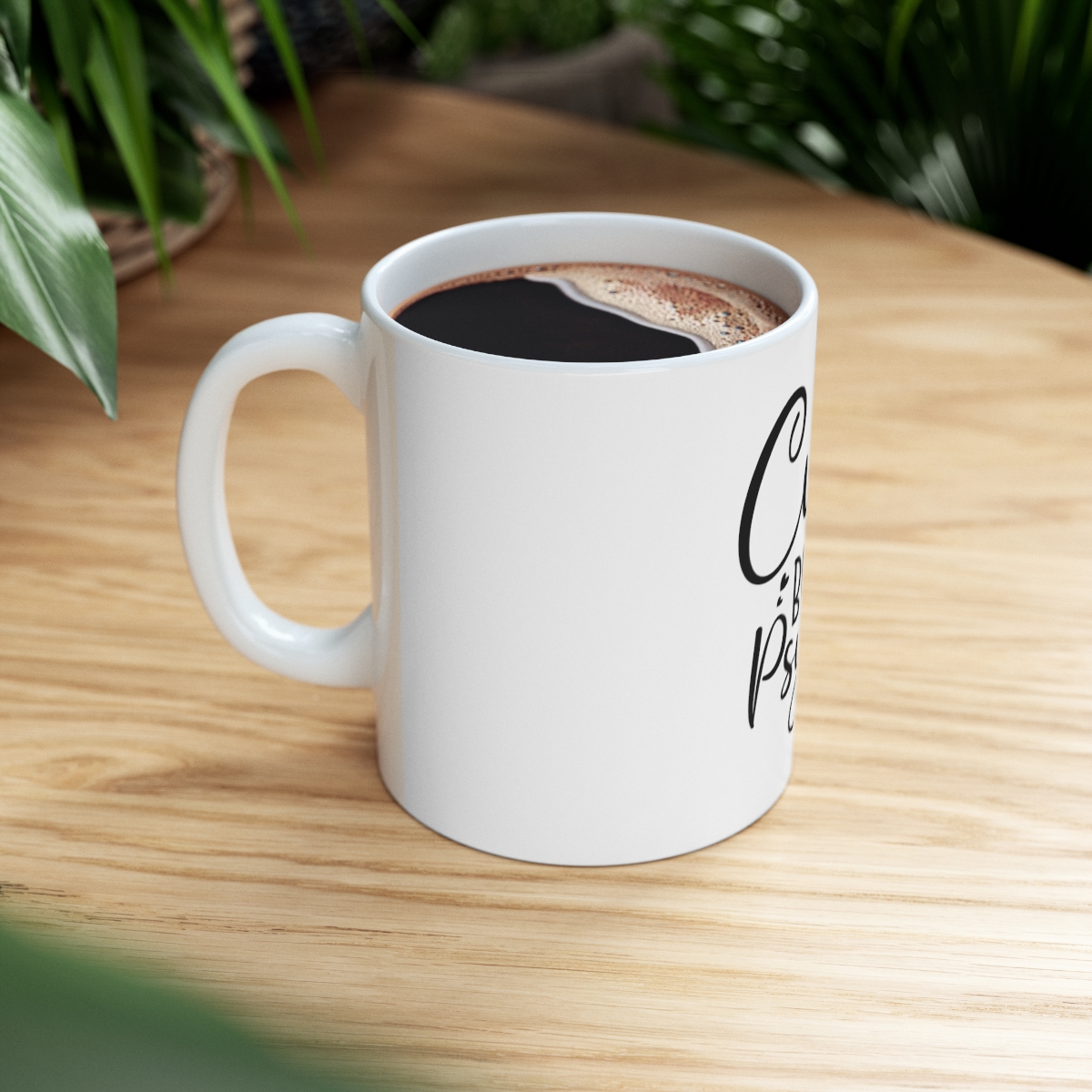 Cute But Psycho Printed on a Large Ceramic Mug 11oz - Image 8