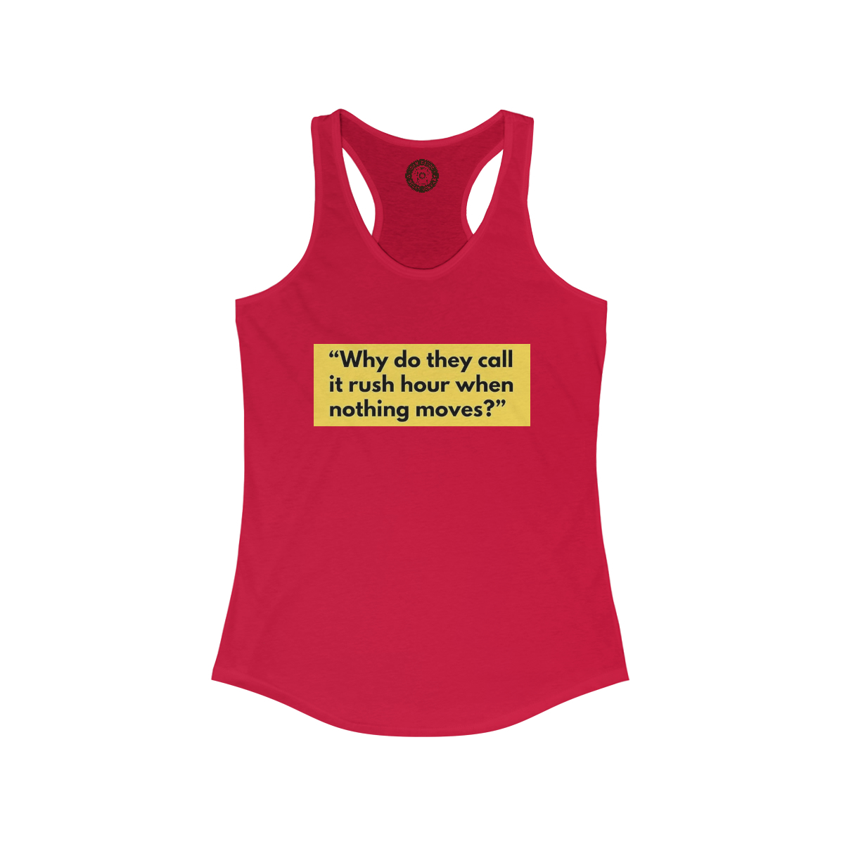 Rush Hour Printed on a Women's Ideal Racerback Tank - Image 7