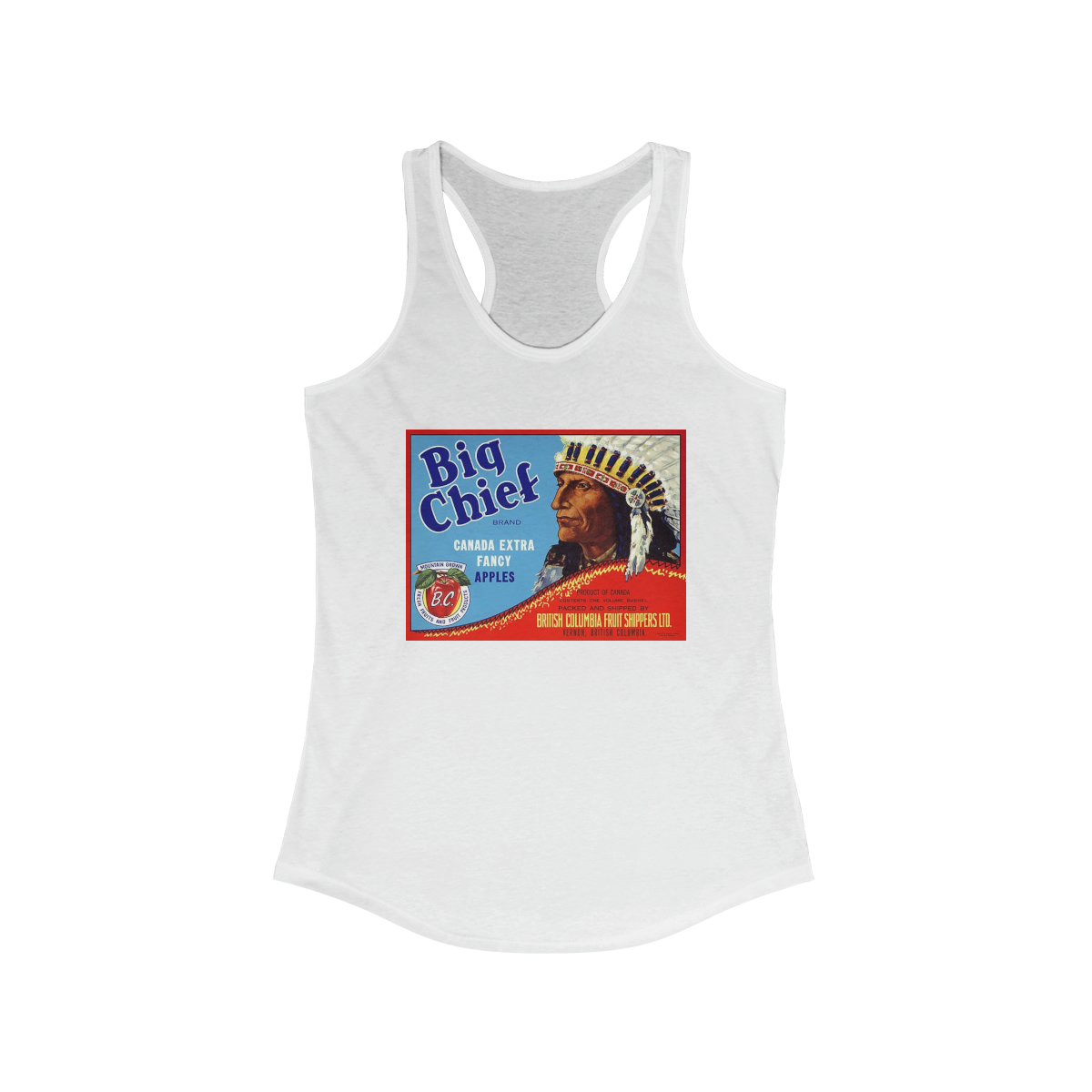 Big Chief Brand Vintage Apple Crate Label Printed on a Women's Ideal Racerback Tank