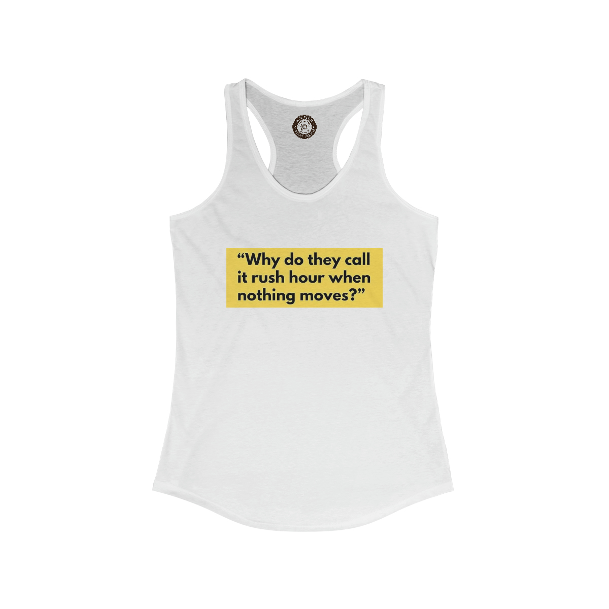 Rush Hour Printed on a Women's Ideal Racerback Tank - Image 2
