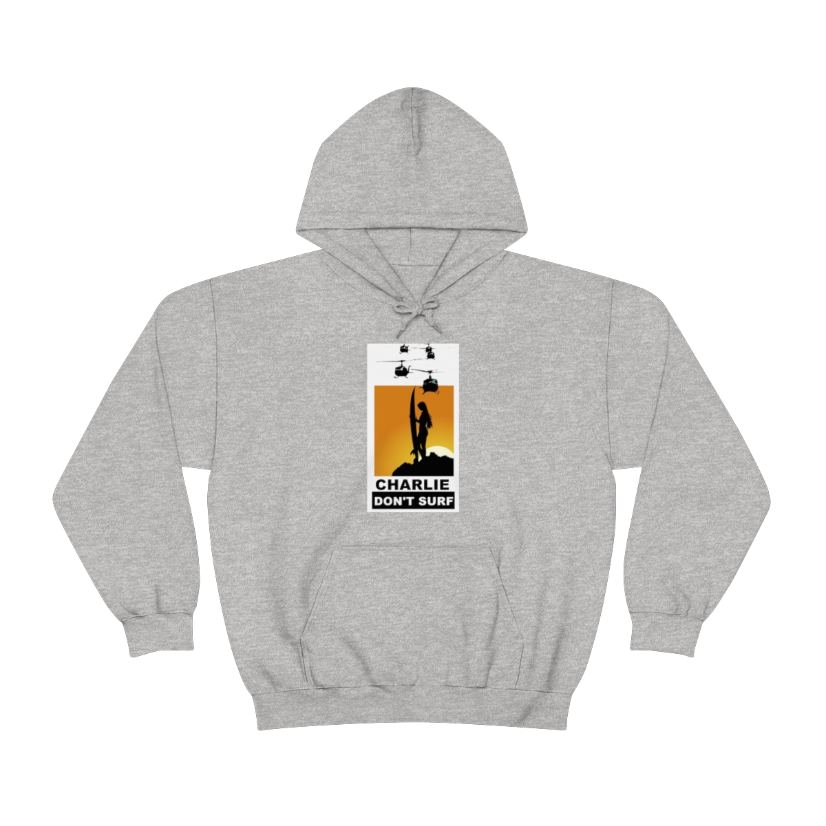 Charlie Don't Surf (Lady Surfer) Printed on a Unisex Heavy Blend™ Hooded Sweatshirt