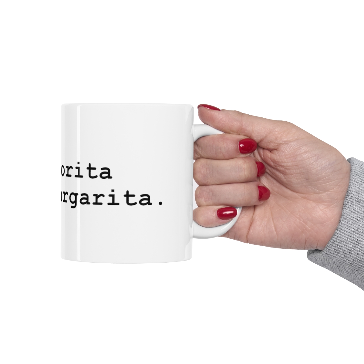 This Senorita Needs a Margarita Printed on a Large Ceramic Mug 11oz - Image 12