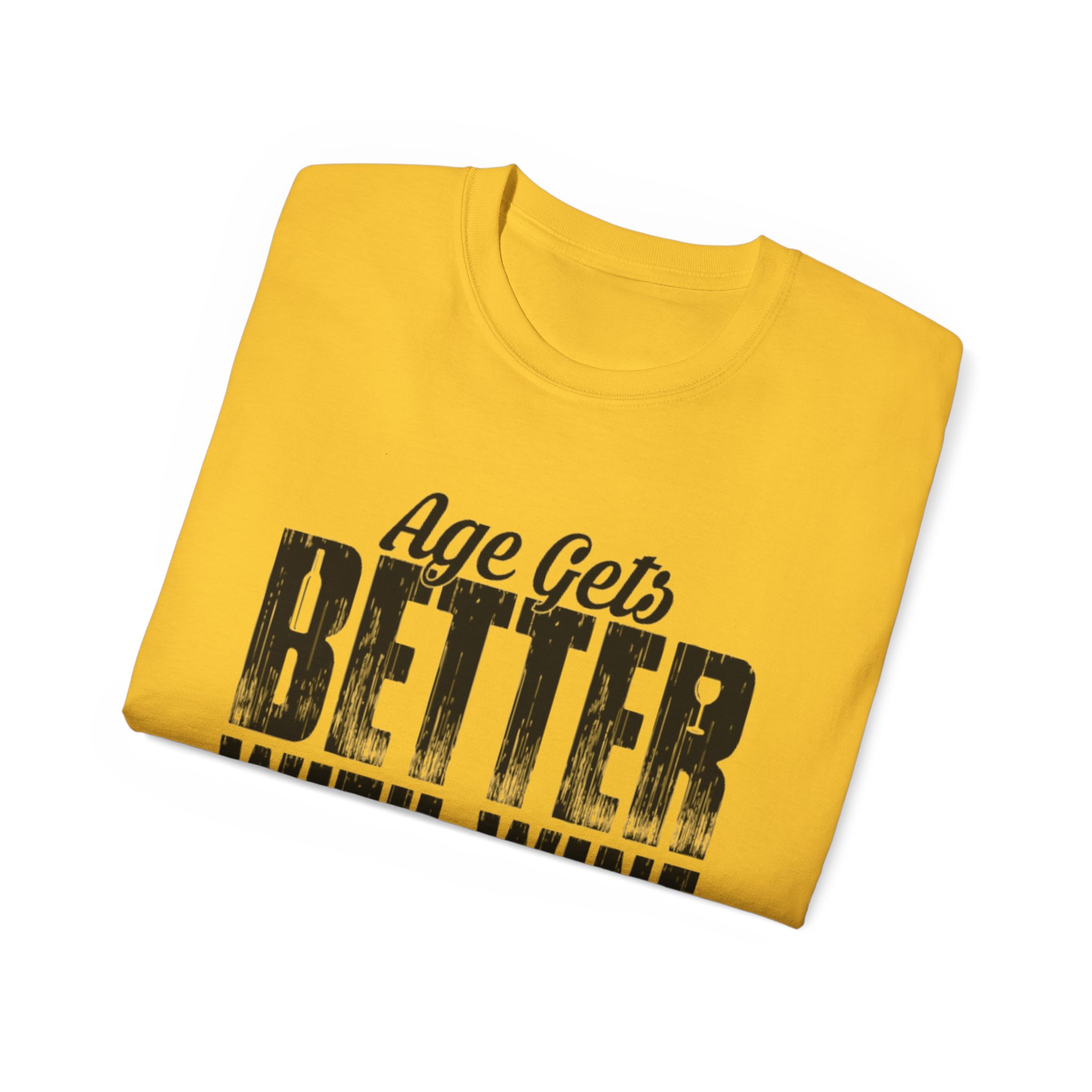 Age Gets Better With Wine Unisex Ultra Cotton Tee - Image 32
