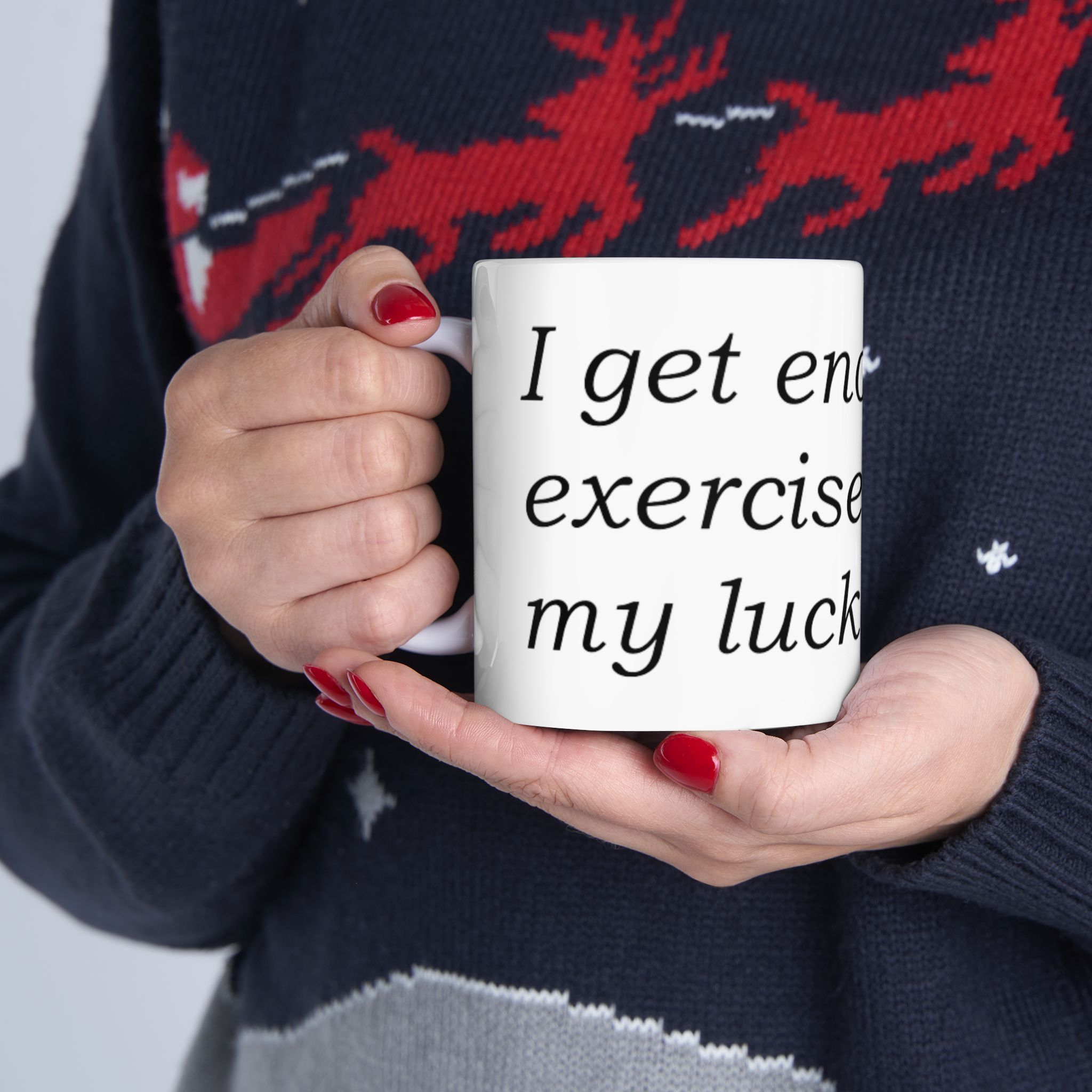 I GET ENOUGH EXERCISE PUSHING MY LUCK - Image 11