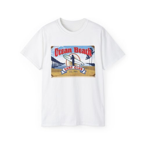 Ocean Beach, California Surf Club Unisex Ultra Cotton Tee